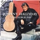 Johnny Hallyday - Ne M'Oublie Pas