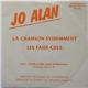 Jo Alan - La Chanson Evidemment